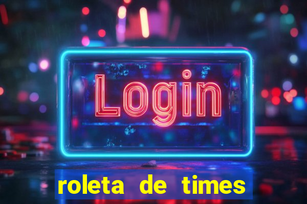 roleta de times (fifa 23)